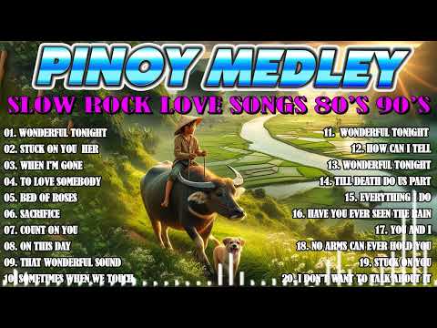 SLOW ROCK MEDLEY 2024🎧Rock Ballads 70S 80S 90S💖Nonstop Pinoy Medley🎧Best Lumang Tugtugin