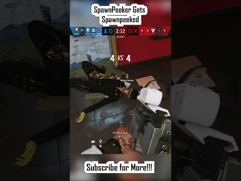 Spawnpeeker Gets Spawnpeeked #rainbowsixsiege #r6s #gaming