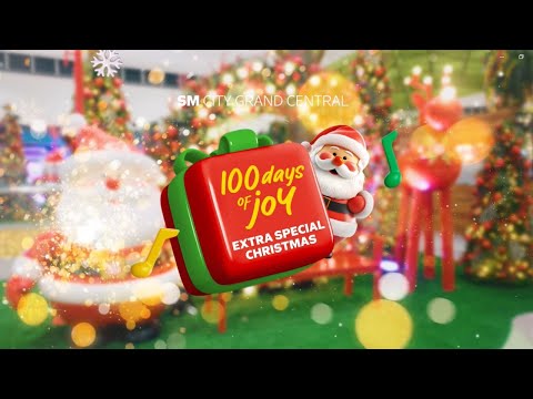 100 Days of Joy with SM City Grand Central | #MerriestChristmasatSM