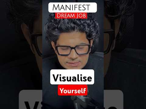 Manifest Your Dream Job| Visualise Yourself |Law Of Attraction #viral #job #manifestation #visualise