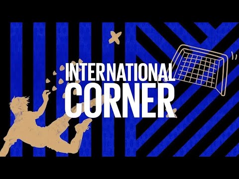 INTERNATIONAL CORNER S. 2️⃣ | EPISODIO 6 - FEYENOORD, ATALANTA AND MUCH MORE 🌎⚫🔵