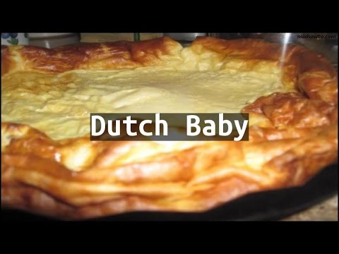 Recipe Dutch Baby