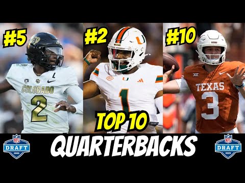 THESE are the TOP 10 QBs in the 2025 NFL Draft