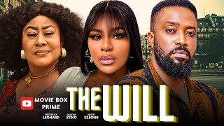 THE WILL, PART 1 | STARRING: FREDERICK LEONARD,  DESTINY ETIKO & NGOZI EZEONU