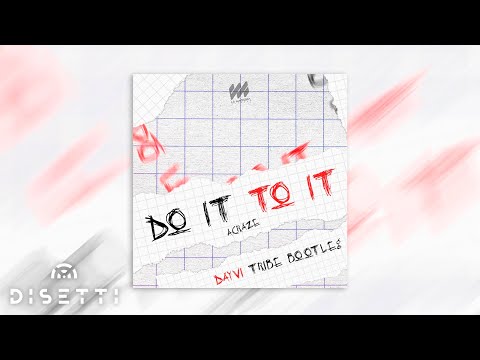 Dayvi - Do It To It (ACRAZE) Guaracha