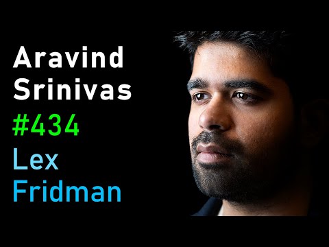 Aravind Srinivas: Perplexity CEO on Future of AI, Search & the Internet | Lex Fridman Podcast #434