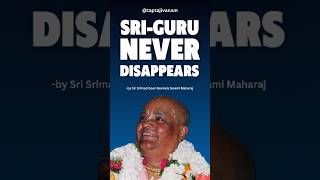 Sri Guru Never Disappears #harekrishna #bhaktiyoga #guru #tradition #sanatandharm