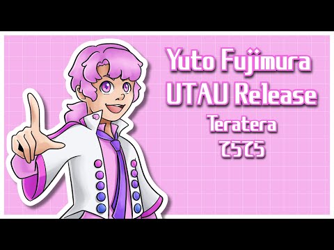 【UTAU RELEASE】Teratera / てらてら Yuto Fujimura