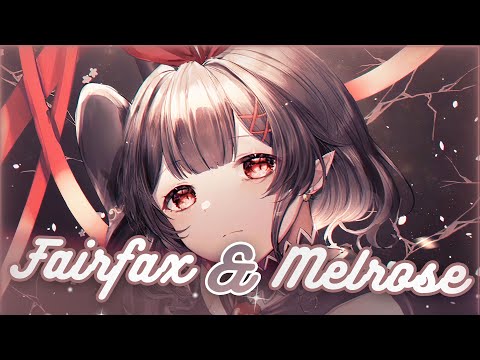 Nightcore - Fairfax & Melrose | Lyrics - ill Nicky