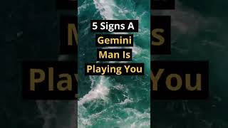 5 Signs A Gemini Man Is Playing You #shorts  #dating #zodiac #zodiacsigns