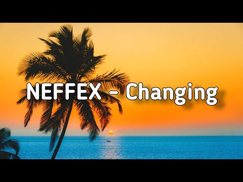 NEFFEX - Changing (No Copyright)