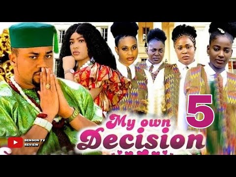 MY OWN DECISION SEASON 5 & 6 - ELLA IDU, MIKE GODSON - 2025 LATEST NIGERIAN MOVIE