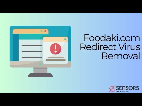 Foodaki Virus Ads - How to Remove It [Solved]