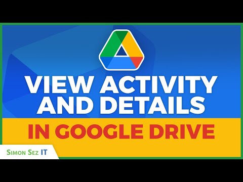 How to View Activity and Details in Google Drive