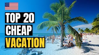 Top 20 Cheap Places to Visit in the USA 2025 | Best Vacation Spots