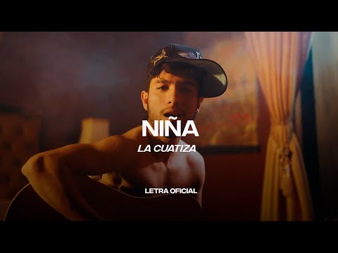 La Cuatiza - Niña (Lyric Video) | CantoYo