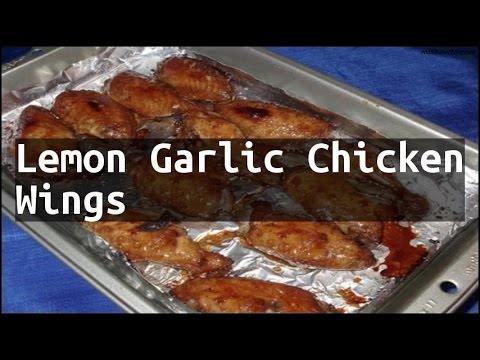 Recipe Lemon Garlic Chicken Wings