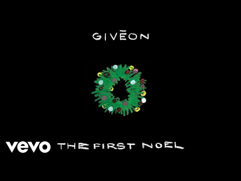 GIVĒON - The First Noel (Official Audio)