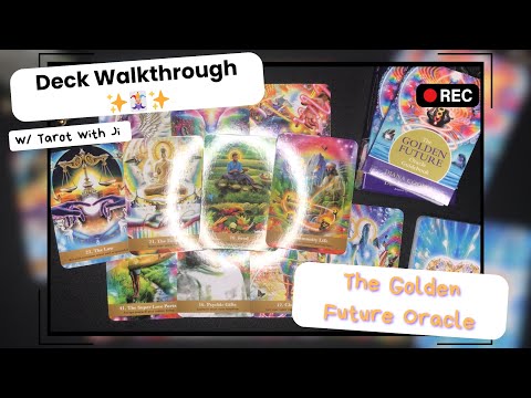 🌈💛The Golden Future Oracle💛🌈 by Diana Cooper✨ // Oracle Deck First Impressions Walkthrough