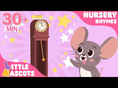 ✨Hickory Dickory Dock 🐭 + Count To 10 + more Little Mascots Nursery Rhymes & Kids Songs