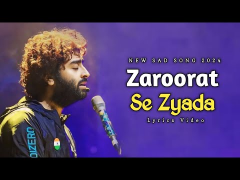 Arijit Singh: Zaroorat Se Zyada (Lyrics) | Vedaa | Amaal Malik, Kunaal Verma | Tamannaah Bhatia