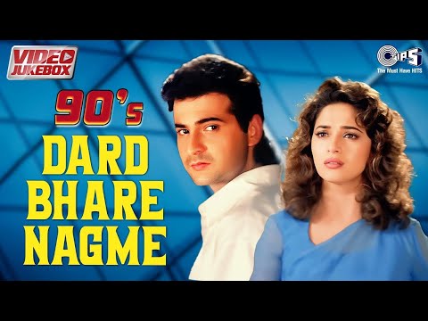 90s Dard Bhare Nagme - Video Jukebox | Dard Bhare Gane Hindi | Bollywood 90's Sad Love Songs