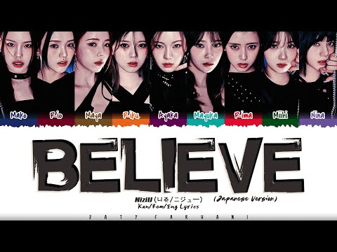 NiziU (니쥬/ニジュー) - ‘BELIEVE’ (Japanese Version) Lyrics [Color Coded_Kan_Rom_Eng]