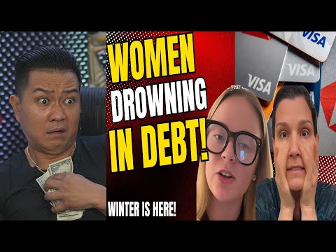 Women are DROWNING in CREDIT CARD DEBT!! WINTER IS HERE!