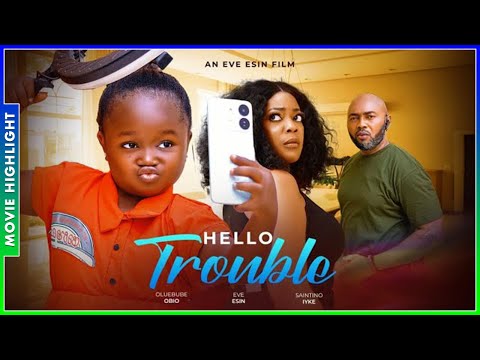 HELLO TROUBLE | A MUST-WATCH TRENDING NOLLYWOOD NIGERIAN MOVIE HIGHLIGHTS 2025