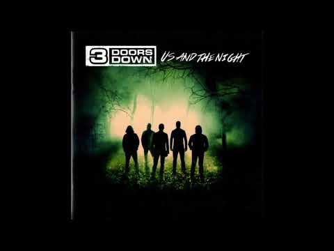 3 Doors Down - In the Dark [Audio]