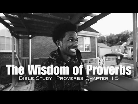 Do I have Wise Counsel?: Proverbs 15 | Day 15 of 31