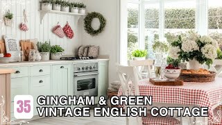 Gingham & Green: A Vintage English Cottage Tour with Country Charm