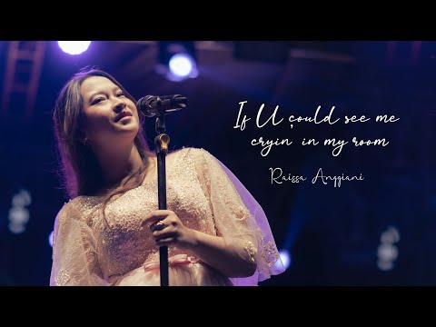 if u could see me cryin' in my room - Raissa Anggiani (live from Canisius College 2024)