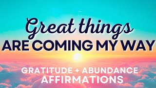 Positive Morning Affirmations for Gratitude and Abundance