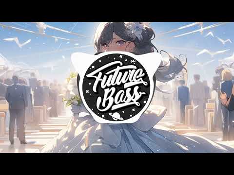 Fairist - Wedding March Rave [Future Bass Release]