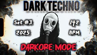 Dark techno Darkore mode set #4 2025 142 BPM | Underground techno | Mauro temple