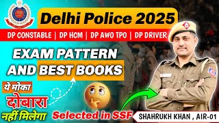 Delhi Police New Vacancy 2025 | Post Wise Vacancy | Exam Pattern | Books 📚 क्या पढ़ें कहा से पढ़ें 🔥