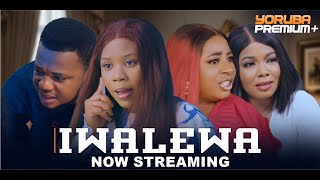 IWALEWA Latest Yoruba Movie 2025 | Wumi Toriola | Ayo Olaiya | Mide Martins | Kunle Omisore