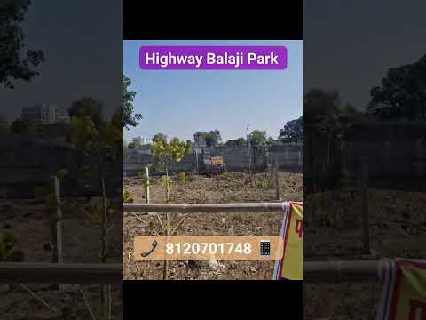 🔰🔮💠Highway Balaji Park 🎉 खंडवा रोड प्रोजेक्ट्स एकदम रोड से डच कालोनी है 8120701748