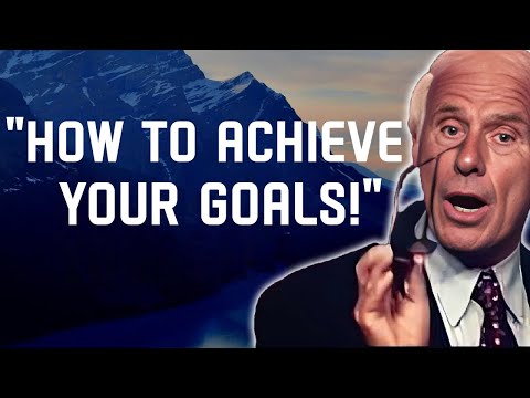 5 Ways to Set and Achieve Goals- Jim Rohn Motivation