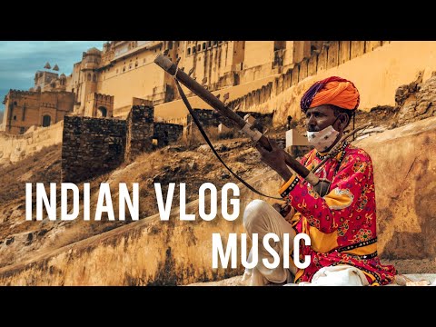 Indian Journey Music || Travel Vlog Music No Copyright