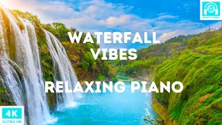 WATERFALL VIBES - 4K Waterfall Nature & Relaxing Piano Music for Work, Study, Relaxing