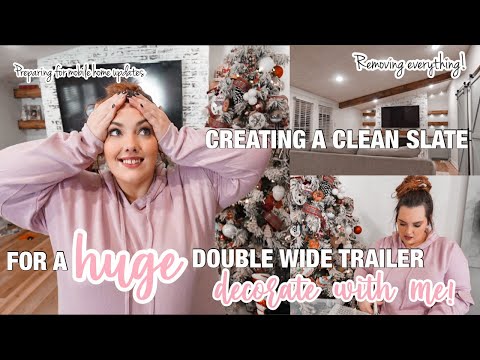 I’m removing EVERYTHING | getting ready for a huge double wide trailer decorate with me!