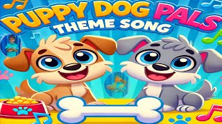 Puppy Dog Pals Theme Song 🐶🐕| Fun Kids Music Video🐶🐕