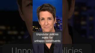 Maddow: Unpopular policies make for unhappy constituents