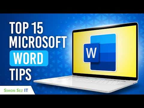 Top 15 Microsoft Word Tips of 2024 for Formatting Documents