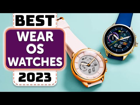 Best Wear OS Smartwatch - Top 7 Best Wear OS Watches in 2023