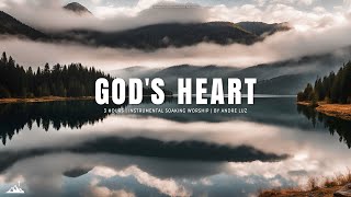 GOD'S HEART // INSTRUMENTAL SOAKING WORSHIP // SOAKING WORSHIP MUSIC