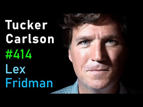 Tucker Carlson: Putin, Navalny, Trump, CIA, NSA, War, Politics & Freedom | Lex Fridman Podcast #414