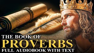 BOOK OF PROVERBS (KJV)📜 The Ultimate Guide to Wisdom - Full Audiobook With Text